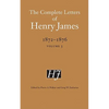 The Complete Letters of Henry James, 1872-1876, Volume 3 - Hardcover
