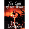The Call of the Wild by Jack London, Fiction, Classics, Action & Adventure - Hardcover
