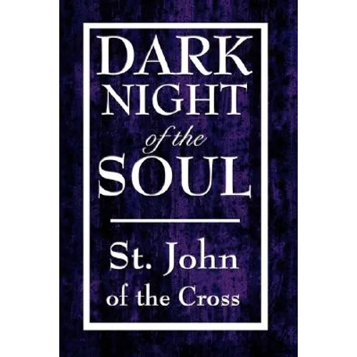 Dark Night of the Soul - Hardcover