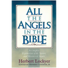 All the Angels in the Bible - Paperback