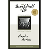 The Second Half of Life: Opening the Eight Gates of Wisdom - Paperback
