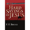 Hard Sayings of Jesus - Paperback