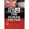 The Human Factor: The Phenomenon of Espionage - Hardcover
