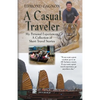 A Casual Traveler - Paperback