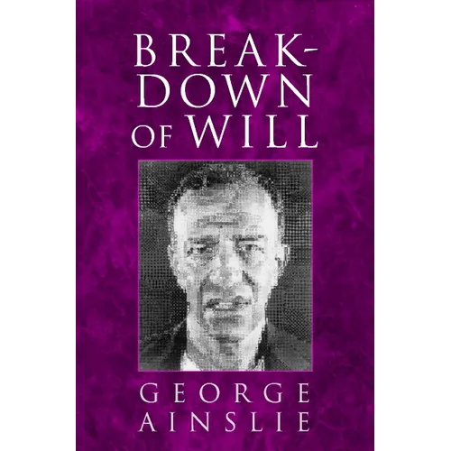 Breakdown of Will - Paperback