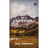 The Adventure of a Lifetime - Hardcover