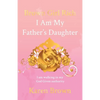 Brown Girl Rich: I Am My Father's Daughter, I am walking in my God Given authority - Paperback