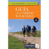Guía del Camino Ignaciano - Paperback