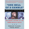One Hell of a Gamble: Khrushchev, Castro, and Kennedy, 1958-1964 - Paperback