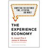 The Experience Economy, with a New Preface by the Authors: Competing for Customer Time, Attention, and Money - Hardcover