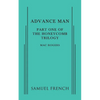 Advance Man: Part One of the Honeycomb Trilogy - Paperback