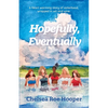 Hopefully, Eventually - Paperback