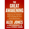 The Great Awakening: Defeating the Globalists and Launching the Next Great Renaissance - Hardcover