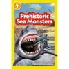 Prehistoric Sea Monsters (National Geographic Kids Readers, Level 2) - Paperback