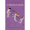 A Meeting Of Minds: The Minds Series, Book Four - Paperback