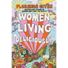 Women Living Deliciously - Hardcover
