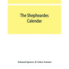 The shepheardes calendar; the original edition of 1579 in photographic facsimile with an introduction - Paperback