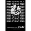 The Philosophy of Marx - Paperback