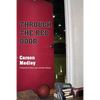 Through The Red Door: The Eternal Season of Coach Clink and the Division II Chico State Wildcats - Paperback