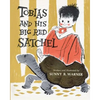 Tobias and his Big Red Satchel - Paperback