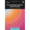 Advancing Student Engagement in Higher Education: Reflection, Critique and Challenge - Paperback