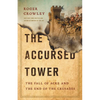 Accursed Tower - Hardcover
