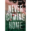 Never Coming Home - Paperback