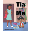 Tía and Me - Paperback