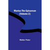 Marius the Epicurean (Volume 2) - Paperback