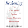 Reckoning: The Epic Battle Against Sexual Abuse and Harassment - Paperback