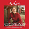 Dr. Anne Good Health at Hand- Quick Start: Your own lifelong way to eat, exercise and meditate - Paperback
