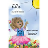 Ella: How a Sad Girl Learns She's Perfect Just the Way She Is - Paperback