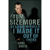 By Some Miracle I Made It Out of There - Paperback