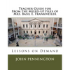 Teacher Guide for From the Mixed-up Files of Mrs. Basil E. Frankweiler: Lessons on Demand - Paperback