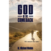 God of the Comeback: It's Never Too Late - Paperback