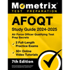 Afoqt Study Guide 2024-2025 - Air Force Officer Qualifying Test Prep Secrets, 2 Full-Length Practice Exams, 50+ Online Video Tutorials: [7th Edition] - Paperback