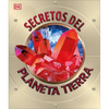 Secretos del Planeta Tierra (Explanatorium of the Earth) - Hardcover