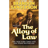 The Alloy of Law - Mass Market Paperbound