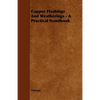 Copper Flashings And Weatherings - A Practical Handbook - Paperback
