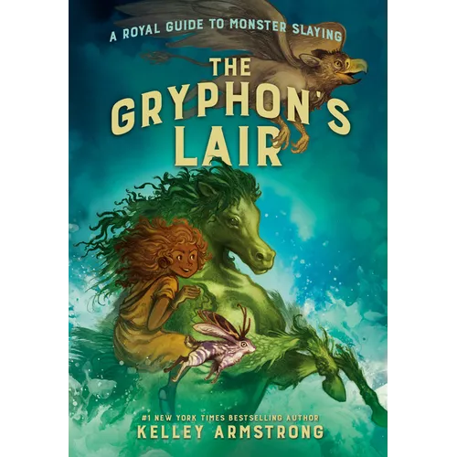 The Gryphon's Lair: Royal Guide to Monster Slaying, Book 2 - Paperback