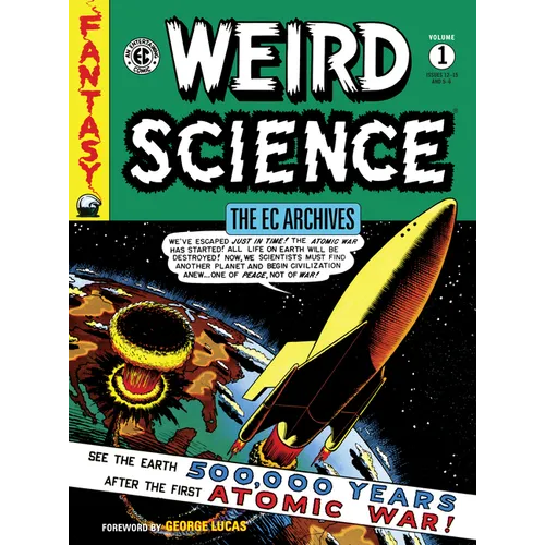 The EC Archives: Weird Science Volume 1 - Paperback