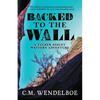 Backed to the Wall - Paperback