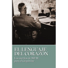 El Lenguaje del Corazón - Paperback