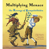 Multiplying Menace: The Revenge of Rumpelstiltskin - Paperback
