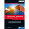 Transportation Management with SAP S/4hana - Hardcover