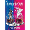 In Your Dreams: #College Humor - Paperback