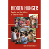 Hidden Hunger: Gender and the Politics of Smarter Foods - Paperback