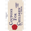 Coupons For Children - Paperback