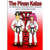 The Pinan Katas Of Shukokai and Karate an Illustrated Guide - Paperback
