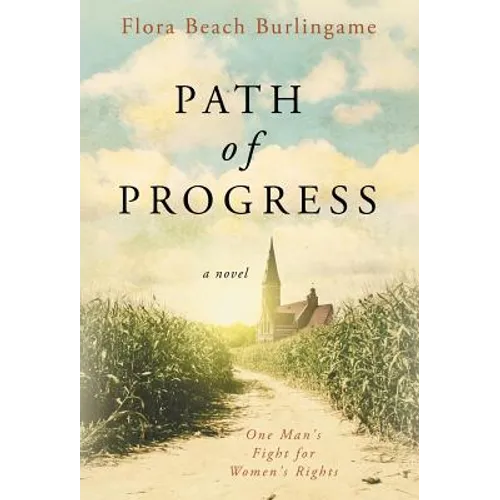 Path of Progress: One Man's Fight for Women's Rights - Hardcover